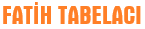 Tabelacı Fatih